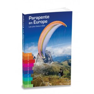 Livre PARAPENTE EN EUROPE
